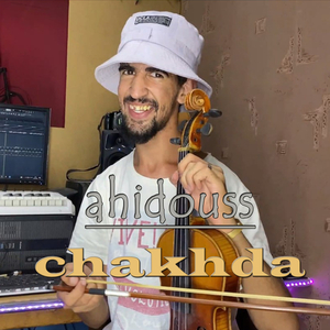 ahidous (awa labass) CHAKHDA