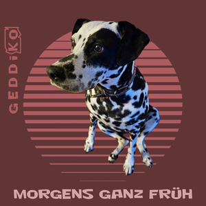 Morgens ganz früh
