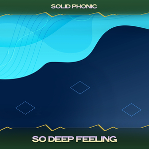 So Deep Feeling (Vocal Mix, 24 Bit Remastered)