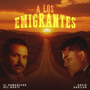 A Los Emigrantes