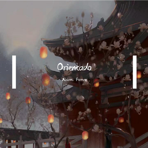 Orientado (正道沧桑）