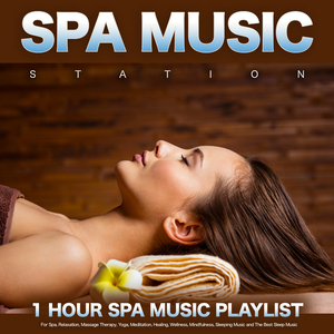 Spa Music Playlist