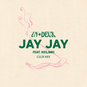 JAY JAY (Club Mix)