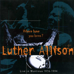 Bad News Is Coming - Luther Allison, Allison, Luther