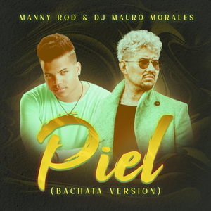 Piel (Bachata Version)