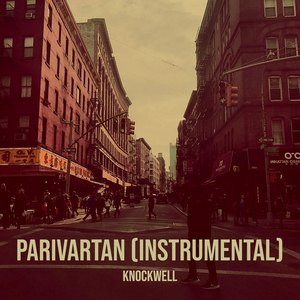 Parivartan (Instrumental)