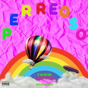 Perreoso (feat. WildBerry On)