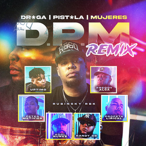 Droga, Pistola, Mujeres (Remix)