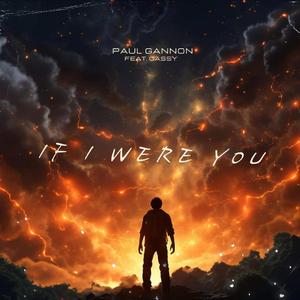 If I Were You (Paul Gannon Remix)