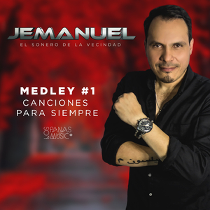 Medley Canciones para Siempre: Quiero Morir en Tu Piel / Tanto Amor / Si Supieras / Pequeñas Cosas, Pt. 1 (El Sonero de la Vecindad)