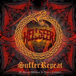 SUFFER REPEAT (feat. Danny Wilson & Lance Crowder)