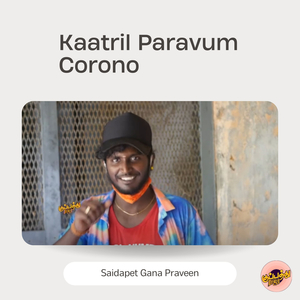 Kaatril Paravum Corono