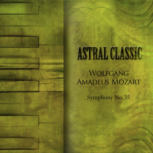 Mozrat- Symphony No.35 - Allegro Con Spritio