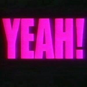 YEAH!