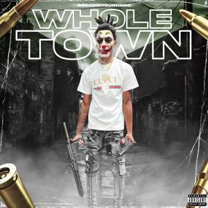 Whole Town
