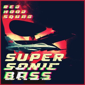 Supersonic Bass