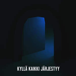 Kyllä Kaikki Järjestyy