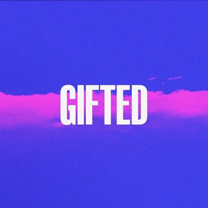 Gifted