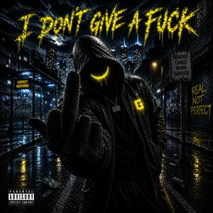 I don't give a ****