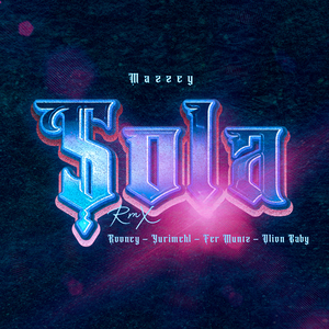 Sola (Remix)