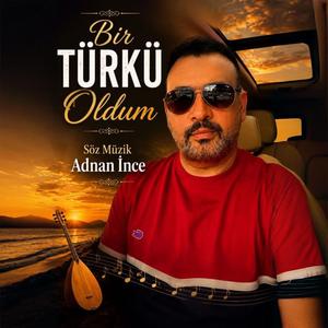 Bir Türkü Oldum