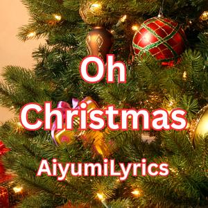 Oh Christmas