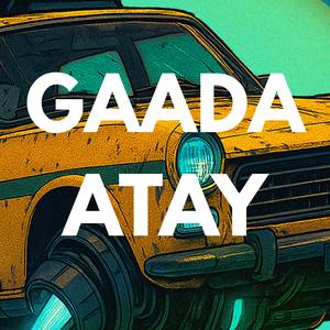 Gaada Atay (remix)
