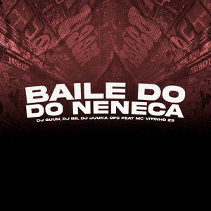 BAILE DO NENECA