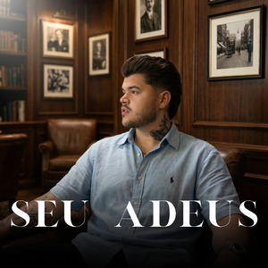 Seu Adeus