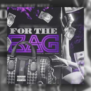 For The Bag (feat. Mavrick)