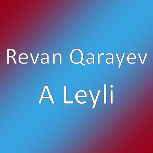 A Leyli