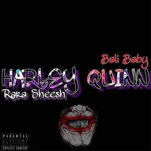 Harley Quinn (feat. Bali Baby)