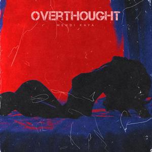 Overthought