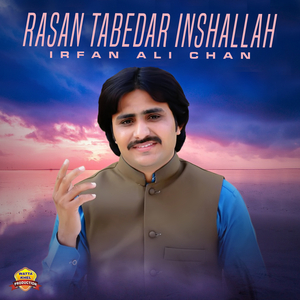 Rasan Tabedar Inshallah