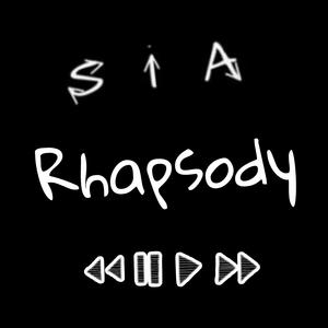 Sia Rhapsody