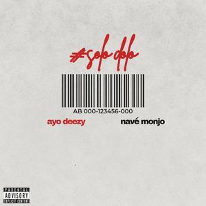 Solo Dolo (feat. Navè Monjo)
