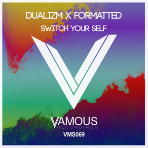 Switch Your Self (Original Mix)