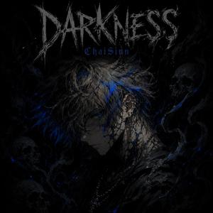 Darkness