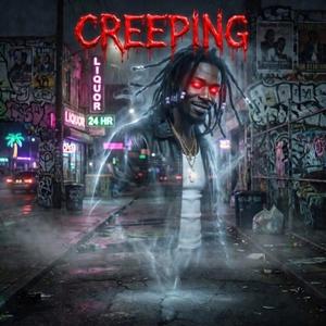 Creeping