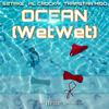 $.T.P. - Ocean (wetwet) (feat. 52TAKE, Al Crocka & Trapstar Migo)