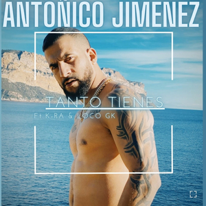 Tanto tienes (feat. k ra & Loco gk) (Radio Edit)