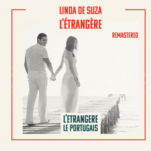 L'étrangère (Remastered 2022)