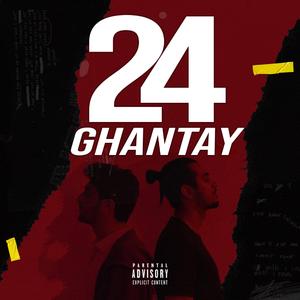24 Ghantay (feat. Moaaz Khan)