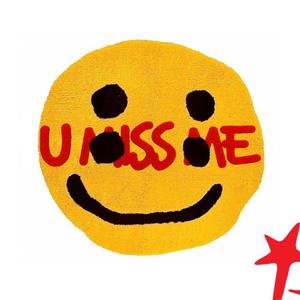 U MISS ME