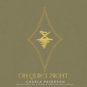 Oh Quiet Night (feat. Free As A Bird & Crystaline)