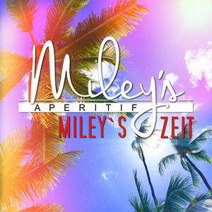Miley's Zeit