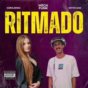 MEGA FUNK RITMADO 2025/2K25 (kevyn lima/karolzinha)