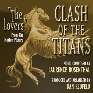 "Clash Of the Titans" - The Lover's Theme