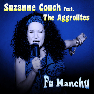 Fu Manchu (feat. The Aggrolites)