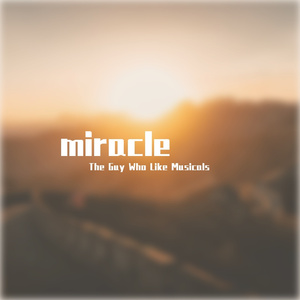 Miracle(Original Mix)
